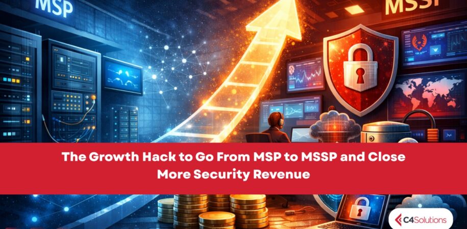 Growth Hack to Go From MSP to MSSP and Close More Security Revenue