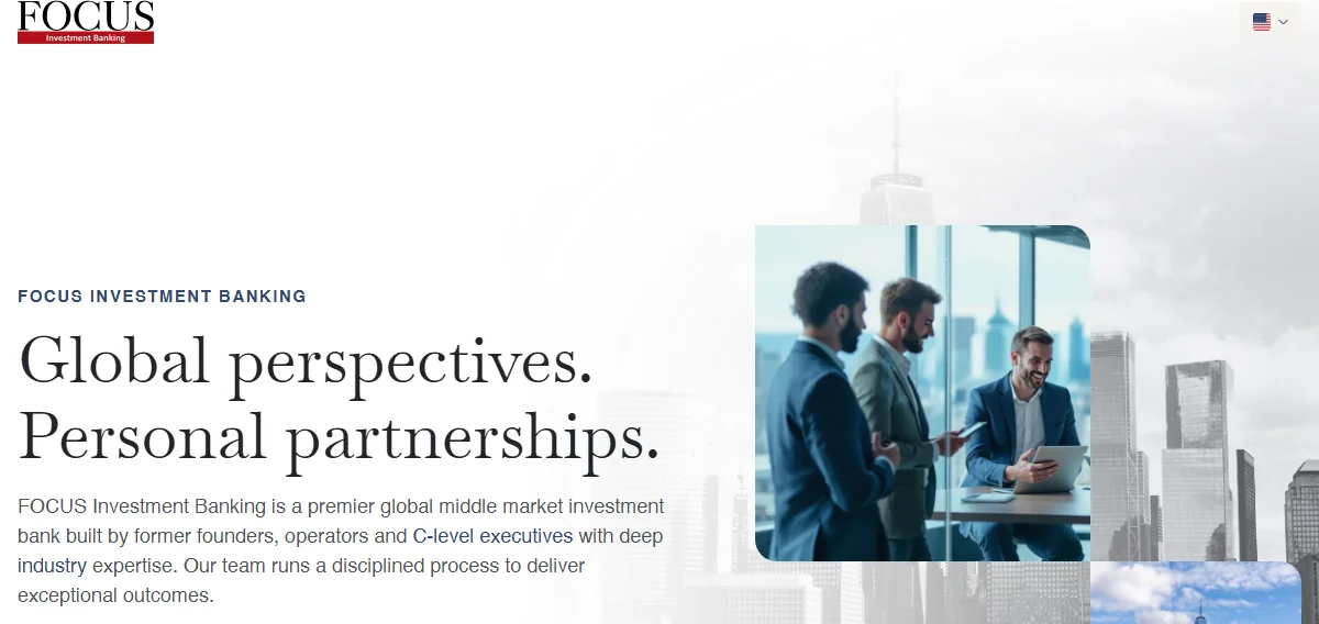 FOCUS Investment Banking homepage - middle-market M&A bankers with a dedicated MSP team